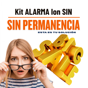 Kit ALARMA Ion SIN PERMANENCIA